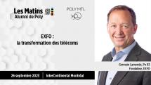 Matins Alumni de Poly | EXFO| Germain Lalonde