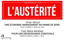 Austérité-Conférences : Une économie-management en panne de sens à l’échelle québécoise et mondiale : genèse, analyse et prospective