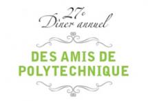 Dîner annuel des amis de Polytechnique