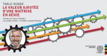 Table-ronde : La valeur ajoutée d'une maîtrise en génie