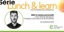 Lunch & learn : bâtir ta marque personnelle