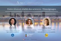 Entre rêve et réalité de sciences : témoignages