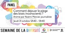 Panel « Comment déjouer le piège des biais inconscients? »