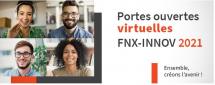 **En ligne** Les Portes ouvertes FNX-INNOV