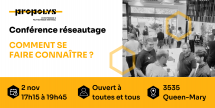 Conférence réseautage : comment se faire connaître