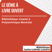 Le génie à livre ouvert: bibliothèque vivante