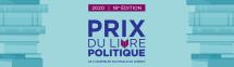 Appel à candidatures: 18è édition du Prix du Livre politique de l'Assemblée Nationale du Québec