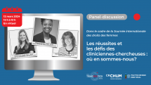 Les réussites et défis des cliniciennes-chercheuses : où en sommes-nous?