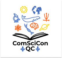 Appel à candidatures ComSciCon-QC: série d’ateliers de communication scientifique pour étudiants aux cycles supérieurs et chercheurs en début de carrière.