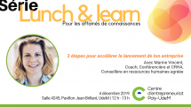 3 étapes pour accélérer le lancement de ton entreprise
