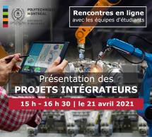 **En ligne** Présentation des projets intégrateurs - Département de génie mécanique