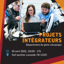Présentation des projets intégrateurs 2022 - Département de génie mécanique