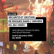 Ubisoft & PolyHx - Atelier sur la cybersécurité dans le milieu du jeu vidéo