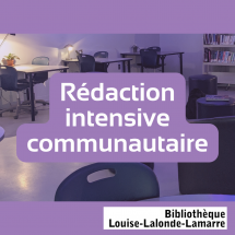 Cycles supérieurs : atelier de Rédaction intensive communautaire