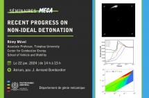Séminaire MÉCA : Recent Progress on Non-ideal Detonation