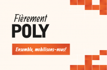 Fièrement Poly, mobilisons-nous pour un avenir meilleur