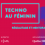 **En ligne** Soirée Techno au féminin - Réseautage virtuel