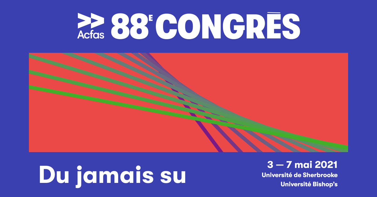 88e congrès Acfas 88e congrès Acfas