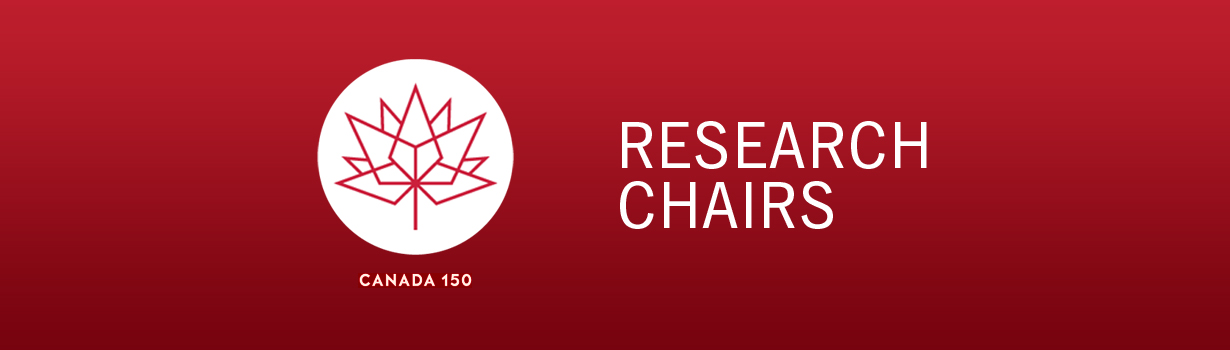 Canada 150 Research Chairs Canada 150 Research Chairs
