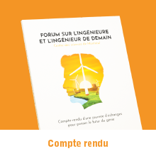 Forum sur l’ingénieure et l’ingénieur de demain: un compte rendu enrichissant!