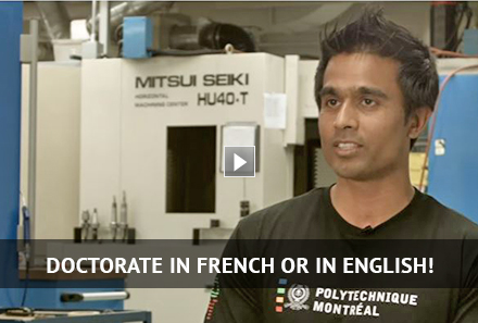 Video - Doctorate in french or in english - Polytechnique Montréal